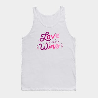 Love Always Wins Tank Top